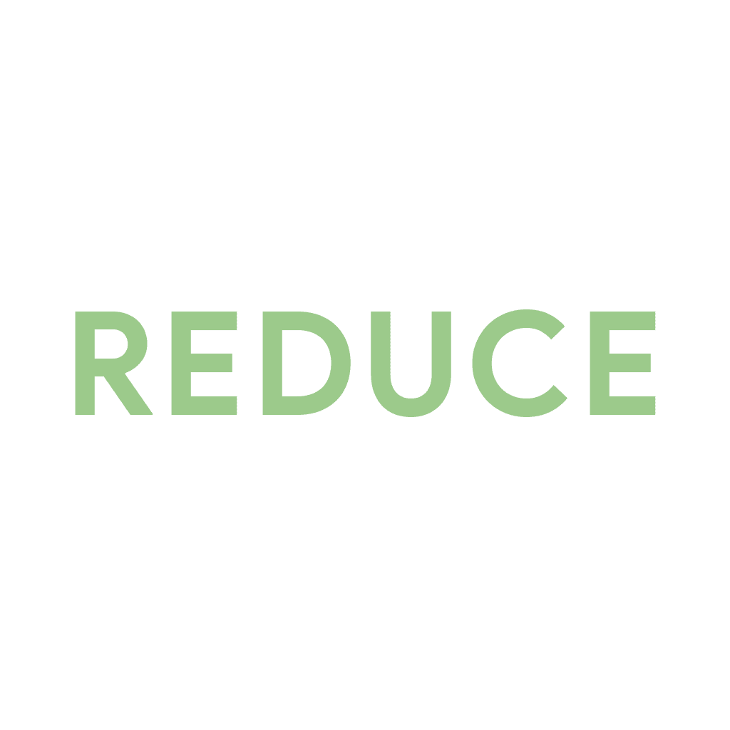 The word REDUCE is written in green capital letters on a white background.